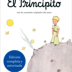 El principito - Antoine de Saint-Exupéry