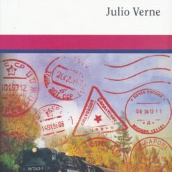La vuelta al mundo en 80 dias - Julio Verne
