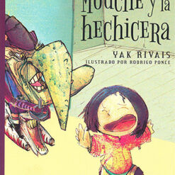 Mouche y la hechicera - Yak Rivais