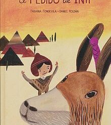 El pedido de Inti - Fabiana Fondevila / Daniel Roldan