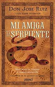 Mi amiga la serpiente - José Ruiz