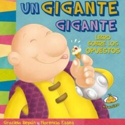 Un gigante gigante - Florencia Esses / Graciela Repún