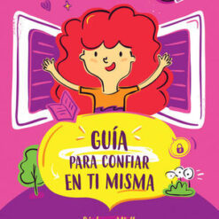 Guia Para Confiar En Ti Misma - Barbara Mielh