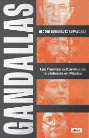 Gandallas - Hector Dominguez Ruvalcaba