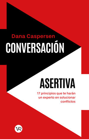 Conversación asertiva - Dana Caspersen