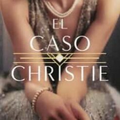 El caso de Christie - Nina Gramont