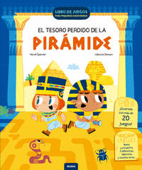 El tesoro perdido de la pirámide - Herve Eparvier