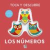 Toca y descubre. Los números -  Fiona Powers