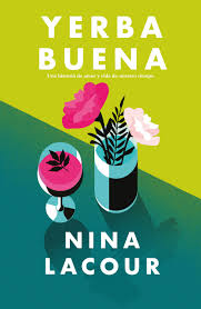 Yerba buena - Nina Lacour