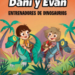 Las aventuras de Dani y Evan 3. Entrenadores de dinosaurios - Las aventuras de Dani y Evan