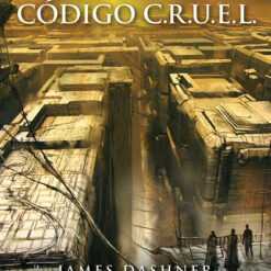 Codigo CRUEL - James Dashner