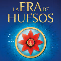 La era de los huesos - Samantha Shannon