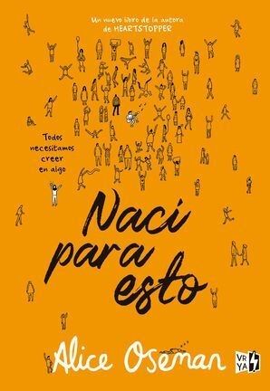 Nací para esto - Alice Oseman