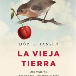 La vieja Tierra - Dorte Hansen