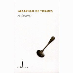 Lazarillo de tormes - Anonimo