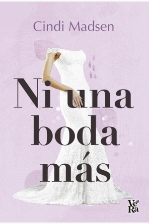 Ni una boda mas - Cindy Madsen