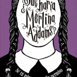 Que haria merlina adams - Sarah Thompson