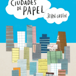 Ciudades de papel - John Green