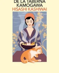 Los misterios de la taberna Kamogawa - Hisashi Kashiwai