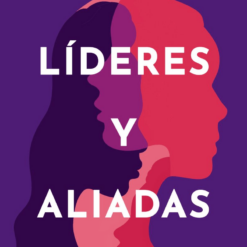 Lideres y aliadas - Paola Rojas