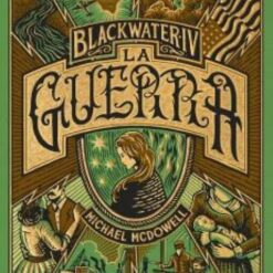La fortuna ( Blackwater 5 ) - Michael McDowell