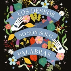 Los deseos no son solo palabras - Maria Estévez