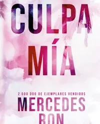 Culpa mía edición especial TD - Mercedes Ron