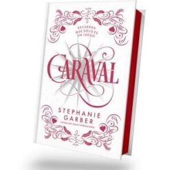 Caraval Edicion Especial - Stephanie Garber