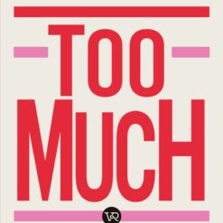 Too much - Terri Cole