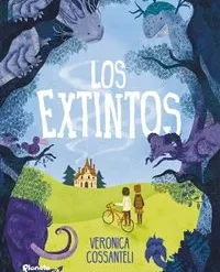 Los extintos - Veronica Cossanteli