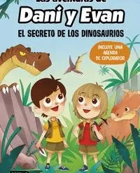 Las aventuras de Dani y Evan El secreto de los dinosaurios - Varios autores