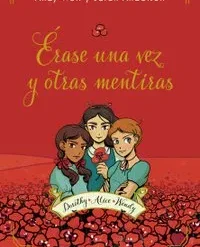 Erase una vez y otras mentiras - Andy Weir