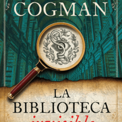 La biblioteca invisible - Genevieve Cogman