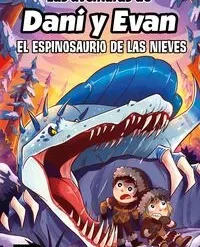 Las aventuras de Dani y Evan 9 - Dani y Evan