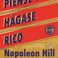 Piense y hagase rico - Napoleon Hill