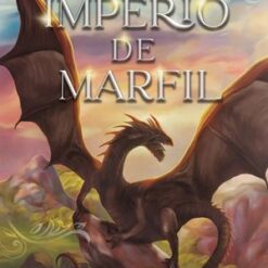El imperio de marfil - Naomi Novik