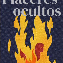 Placeres ocultos - Martha Carrillo