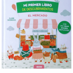 Mi primer libro de descubrimientos El mercado