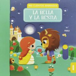 Mis cuentos animados La bella y la bestia