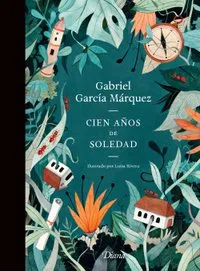 Cien años de soledad especial tapa blanda - Gabriel Garcia Marquez