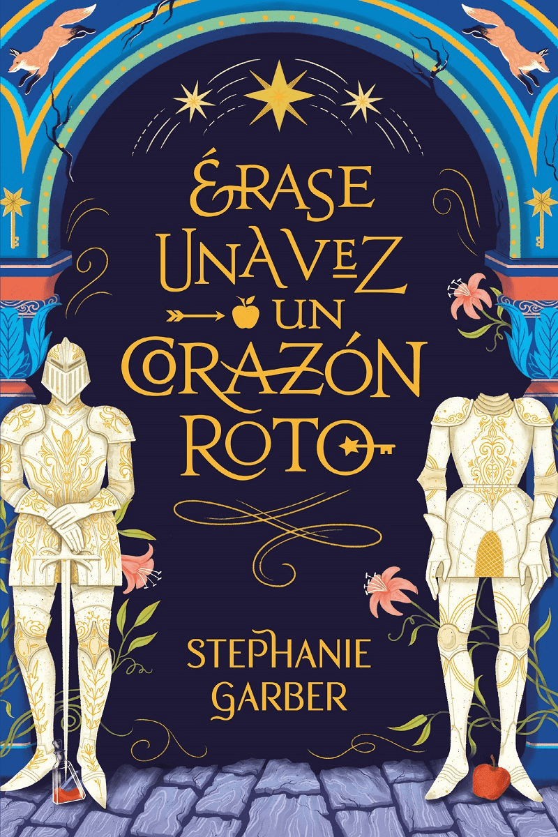 Erase una vez un corazon roto - Stephanie Garber