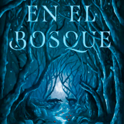 En el bosque - Alyssa Wees