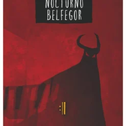 Nocturno Belfegor - Antonio Malpica