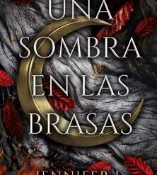Una sombra en las brasas - Jennifer L. Armentrout