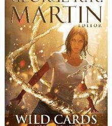 Wild Cards 2. Ases En Lo Alto - George R. R. Martin