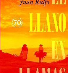 El llano en llamas 70 aniversario