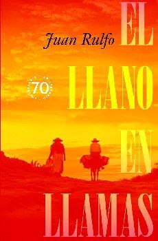 El llano en llamas 70 aniversario