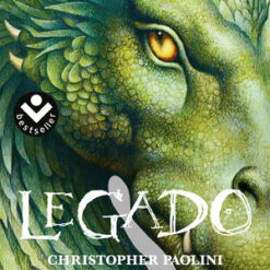 Legado. Tetralogia El legado 4 - Christopher Paolini