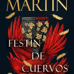 Festin de Cuervos TD - George R. R. Martin