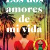 Los dos amores de mi vida - Taylor Jenkins Reid